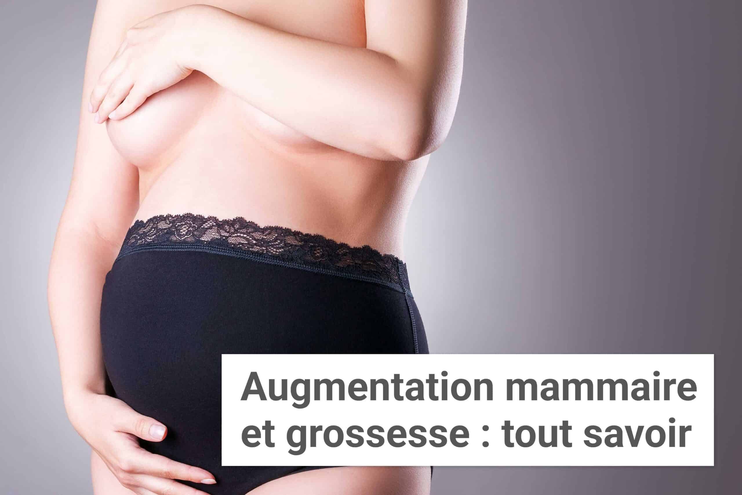 Augmentation mammaire et grossesse : tout savoir | Institut du Sein | Paris